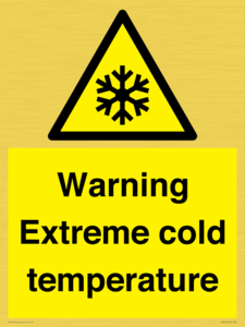 Warning Extreme cold temperature